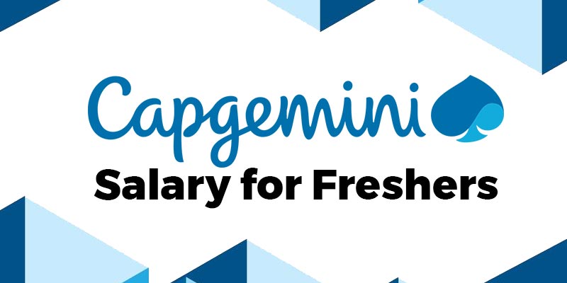 Capgemini Salary For Freshers