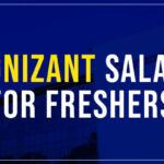 Cognizant Salary for Freshers