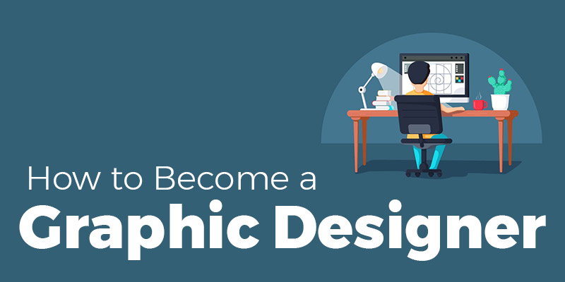 How to Become a Graphic Designer?