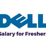 Dell Salary for Freshers