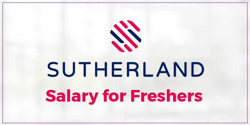 Sutherland Salary for Freshers
