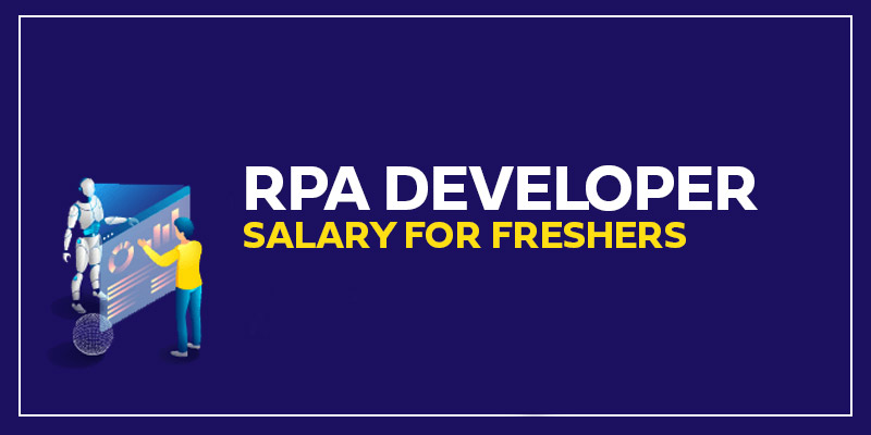rpa developer salary in india